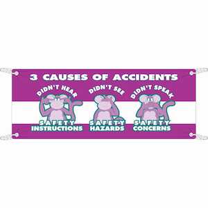 Brady 2 CAUSES OF ACCIDENTS Didn't Hear Safety Instruction Didn't See Safety Hazards Didn't Speak Safety Concerns Sign, 4' H x 10' W, Vinyl