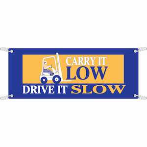 Brady Carry It Low Drive It Slow Sign, 4' H x 10' W, Polyethylene