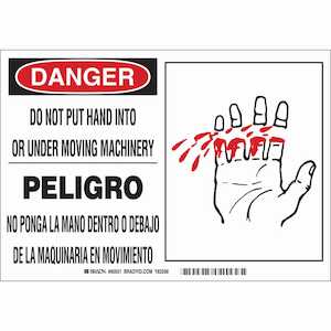 Brady Bilingual DANGER Do Not Put Hand Into Or Under Moving Machine/No Peligro Sign, 7" H x 10" W, Polyester
