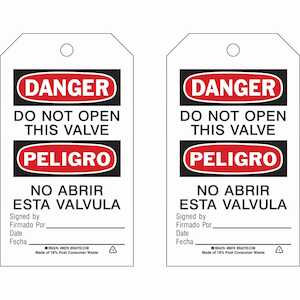 Brady Bilingual Tag: DANGER Do Not Open This Valve, 7" H x 4" W, 10/Pack