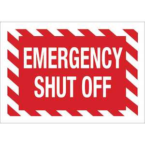 Brady Emergency Shut Off Sign, 7" H x 10" W, Polyester, White on Red