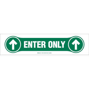 Brady ENTER ONLY Floor Sign, 4" H x 17" W Anti-skid Laminated Vinyl, Green on White - OBSOLETE