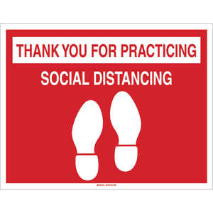 Brady Anti-Slip Thank You For Practicing Social Distancing Floor Sign, 14" H x 18" W, Vinyl, Red on White